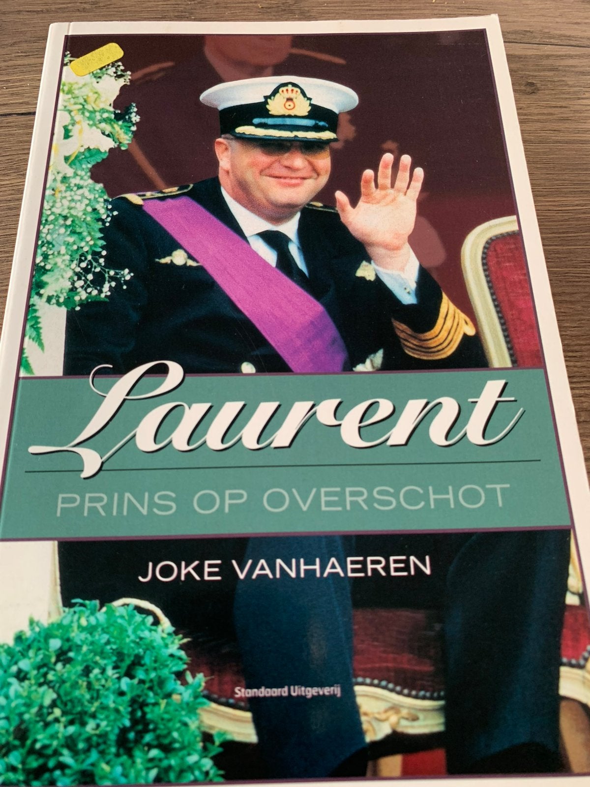 Laurent - prins op overschot biografie128paginas, Enlèvement ou Envoi, Comme neuf