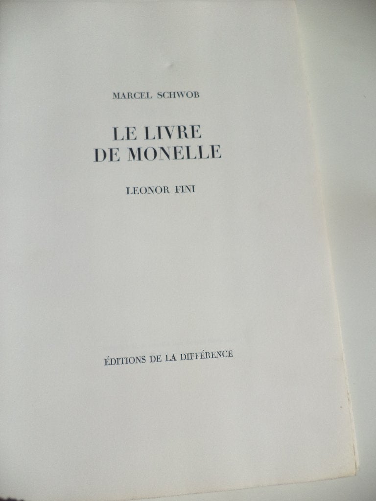 '76 Le Livre de Monelle M. SCHWOB Éditions de la Différence, Antiek en Kunst, Ophalen of Verzenden
