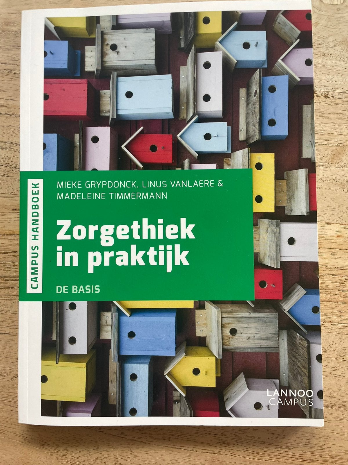 Zorgethiek in de praktijk, Boeken, Studieboeken en Cursussen, Ophalen, Zo goed als nieuw
