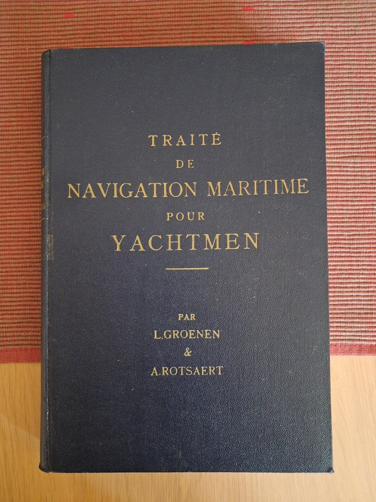 Traité de Navigation Maritime pour Yachtmen., Ophalen of Verzenden