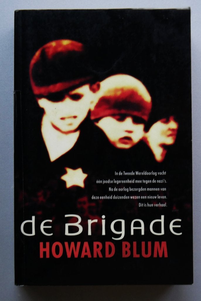 De Brigade, Ophalen of Verzenden, Tweede Wereldoorlog, Nieuw
