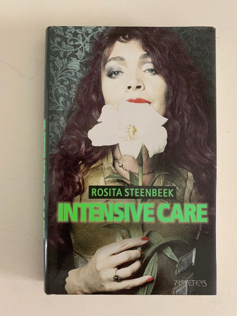Intensive care, Rosita Steenbeek, Boeken, Ophalen of Verzenden, Zo goed als nieuw