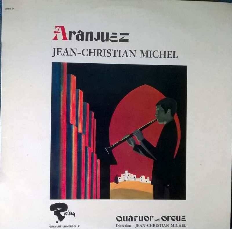 LP Aranjuez Jean-Christian Michel - Quatuor Avec Orgue, Orchestre ou Ballet, Baroque, Enlèvement ou Envoi, Housse de protection extérieure