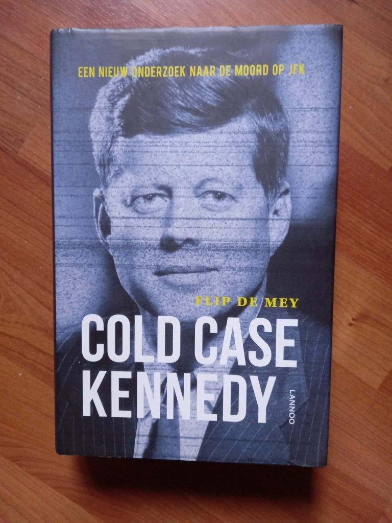 Cold case Kennedy - Flip de Mey (de moord op JFK), Verzenden, Flip de Mey, Maatschappij en Samenleving, Nieuw