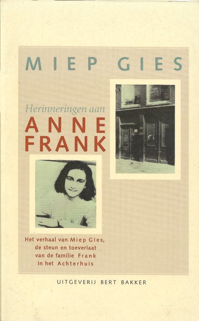 Herinneringen aan ANNE FRANK Miep Gies, Ophalen of Verzenden