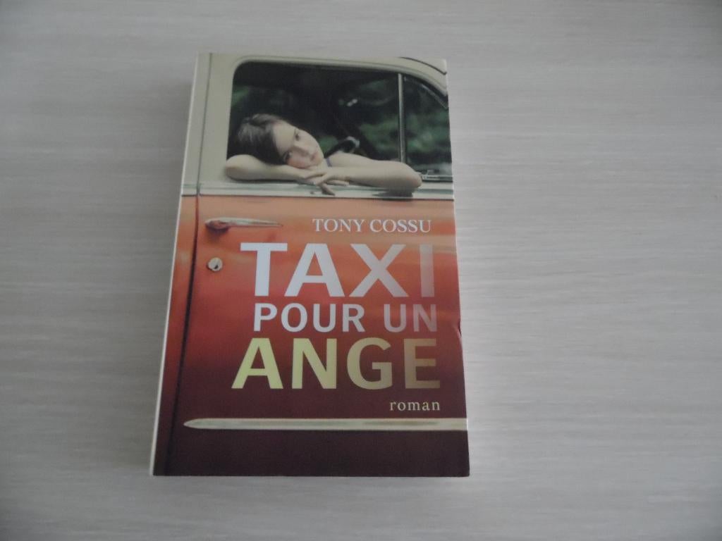 TAXI POUR UN ANGE         TONY COSSU, Comme neuf, Europe autre, Tony Cossu, Enlèvement ou Envoi