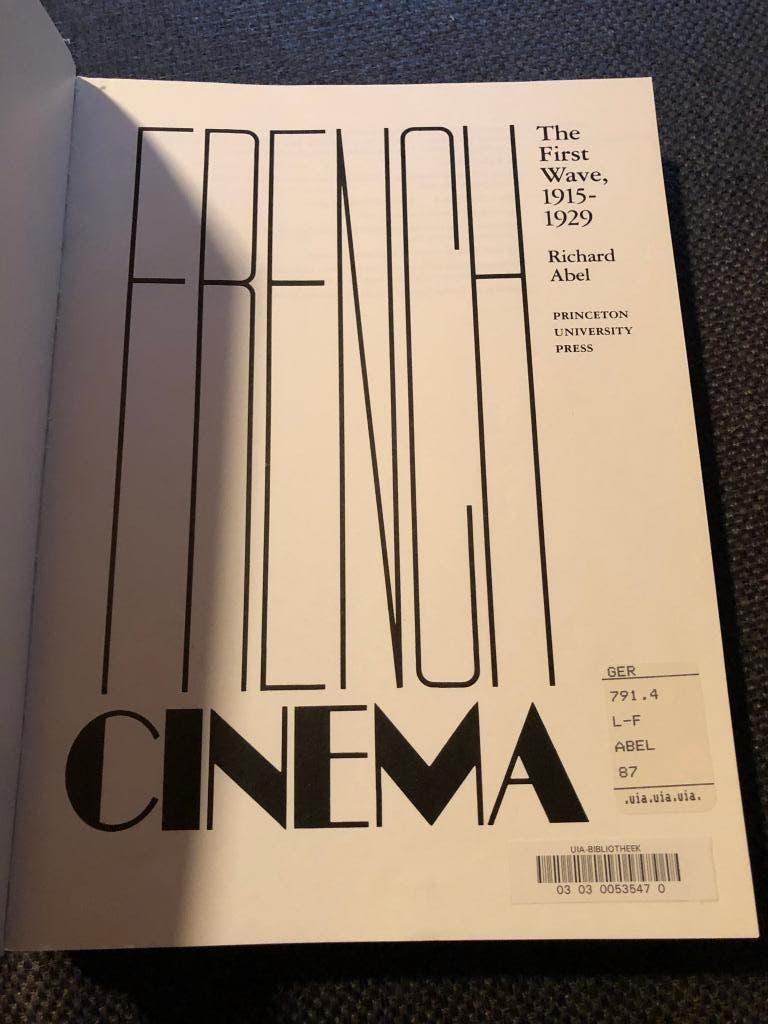 Le cinéma français, la première vague, 1915 - 1929 * Richard, Enlèvement ou Envoi, Utilisé, Richard Abel, Domaine spécialisé ou Industrie du cinéma