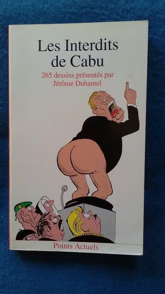 „The Interdicts of Cabu” 265 tekeningen (1989), Eén stripboek, Ophalen of Verzenden, Zo goed als nieuw, CABU