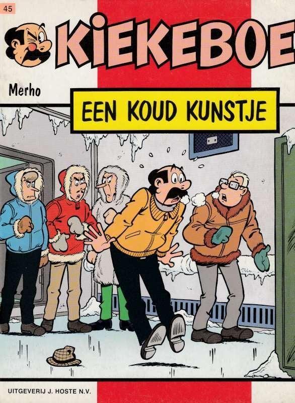 Strip Kiekeboe 45 - Een koud kunstje, Boeken, Stripverhalen, Merho - kiekeboe, Eén stripboek, Ophalen of Verzenden, Zo goed als nieuw