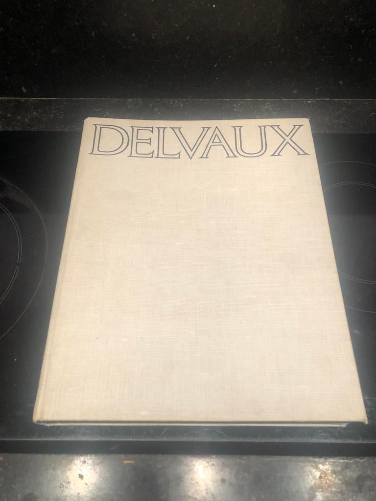 PAUL DELVAUX  Le rêve de Paul Delvaux livre /boek 1975, Ophalen of Verzenden
