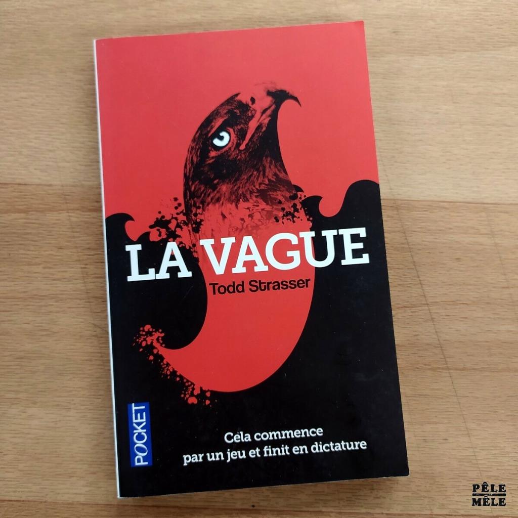 LIVRE La vague Par Todd Strasser, Envoi