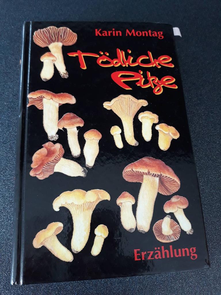 paddestoelen: Tödliche Pilze : [Erzählung], Livres, Nature, Enlèvement, Comme neuf, Autres sujets/thèmes