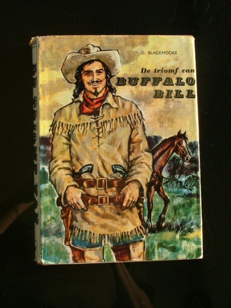 De triomf van Buffalo Bill (Dean Blackmoore), Ophalen of Verzenden