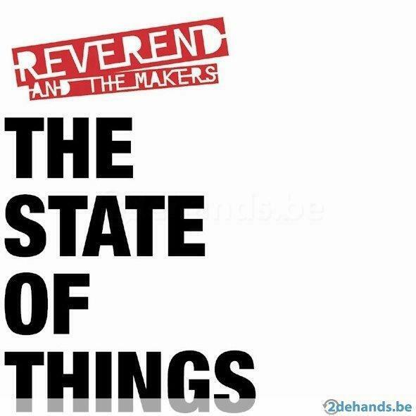 CD Reverend & The Makers - The State of Things