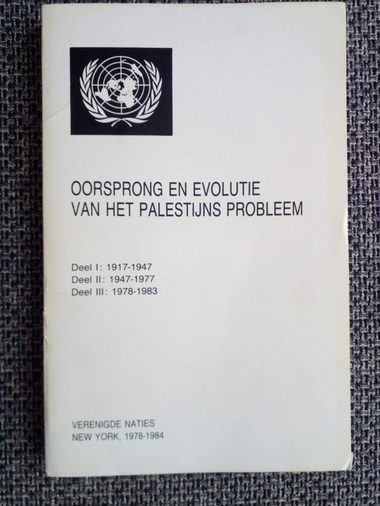 Oorsprong en evolutie van het Palestijns probleem - NU, Livres, Enlèvement ou Envoi, Politique, Utilisé, Verenigde Naties