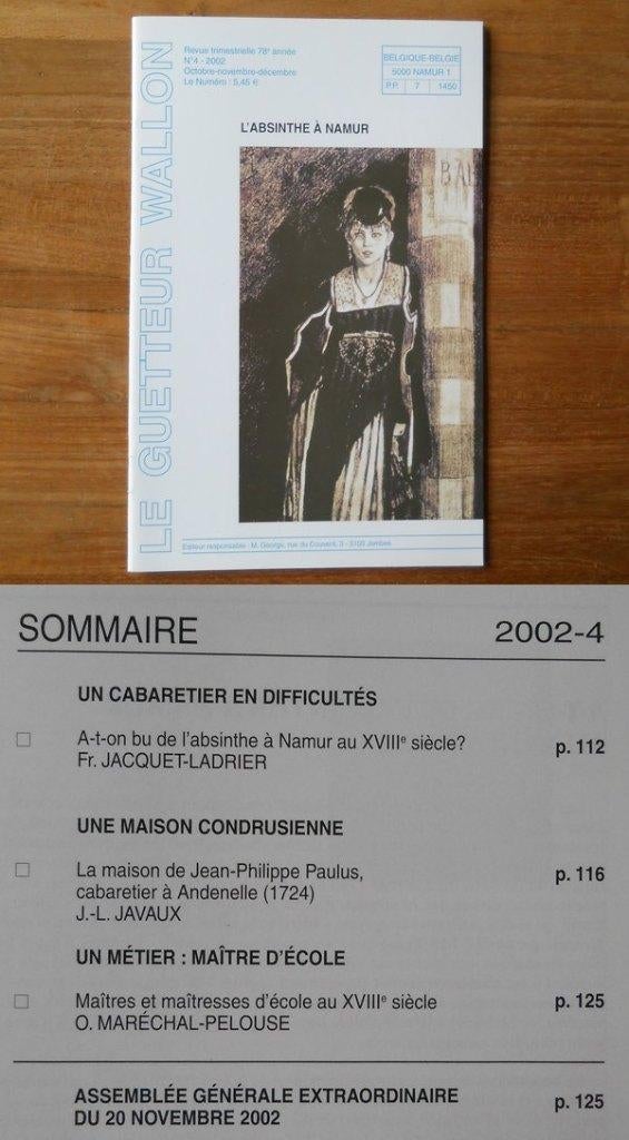 Guetteur Wallon 4 - 2002  -  L' absinthe à Namur  Andenelle, Ophalen of Verzenden, Gelezen