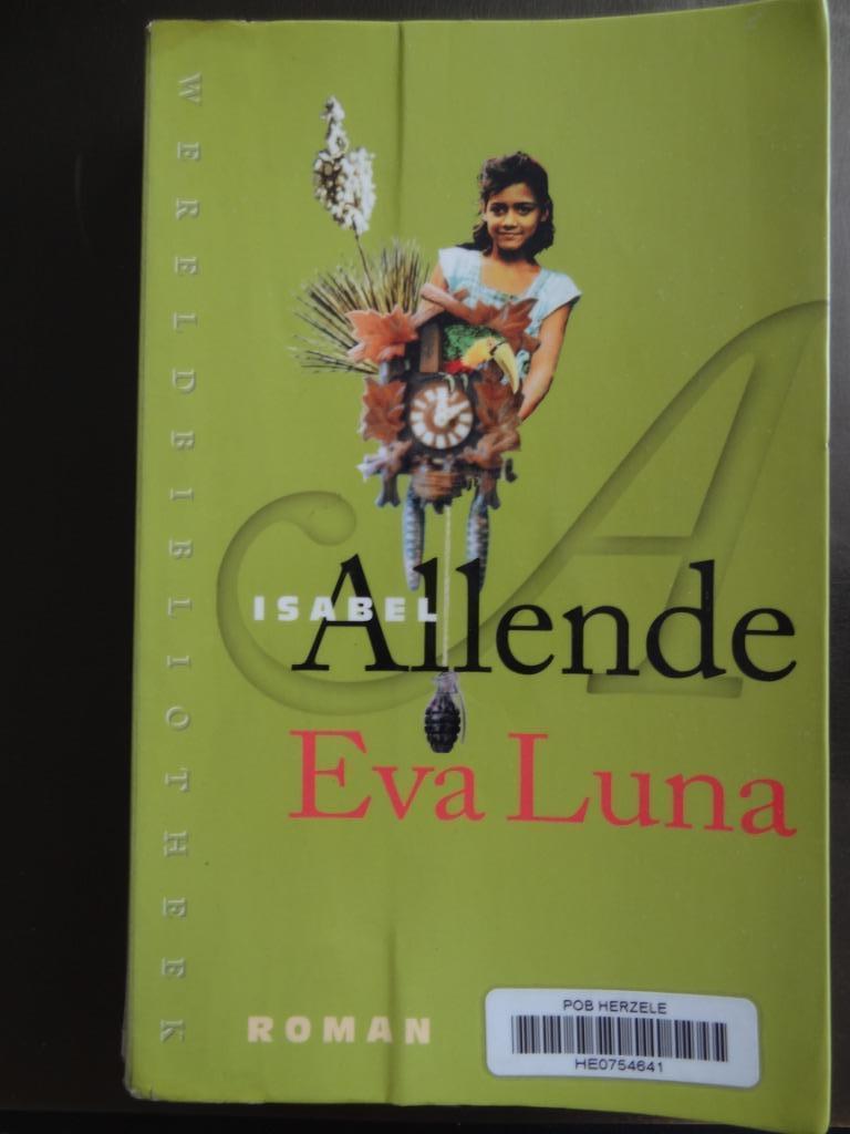Eva Luna / Isabel Allende, Enlèvement ou Envoi, Utilisé, Isabel Allende