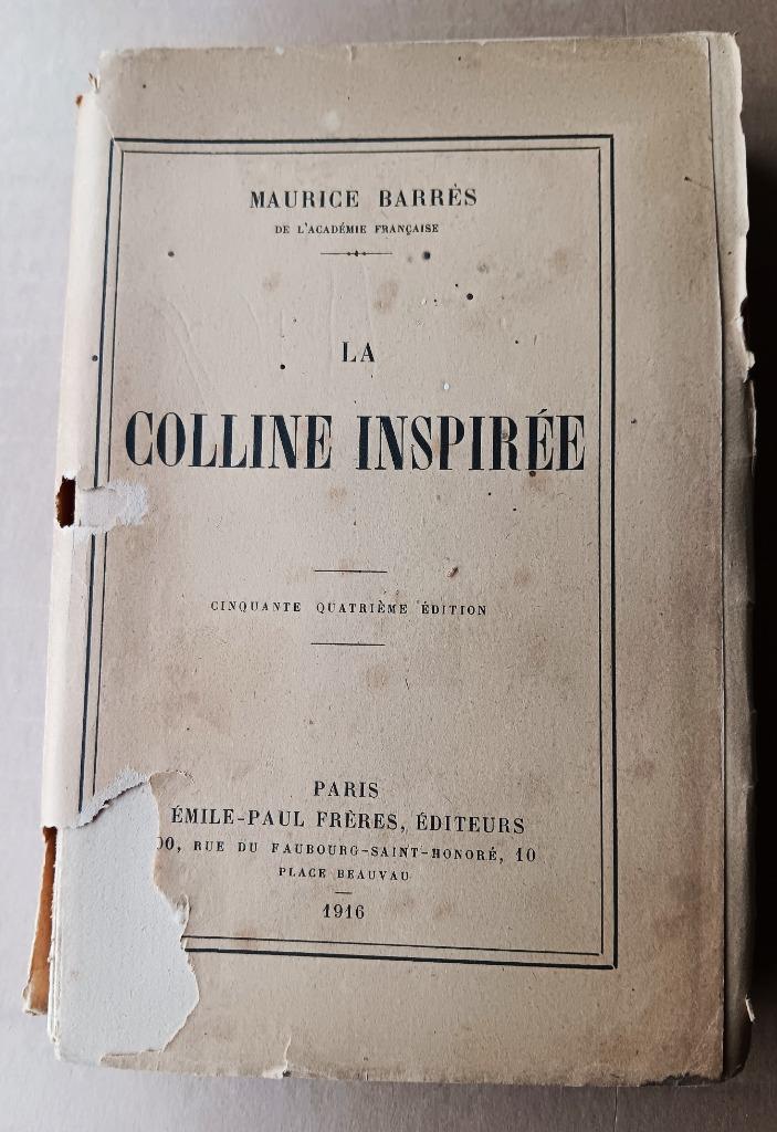 LA COLLINE INSPIRÉE PAR MAURICE BARRES, Enlèvement ou Envoi, BARRES