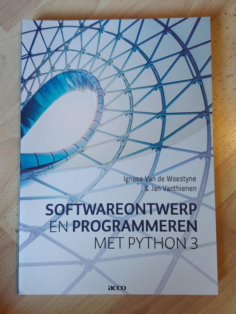 Softwareontwerp en Programmeren met Python 3, Enlèvement, Neuf, Jan Vanthienen; Ignace Van de Woestyne