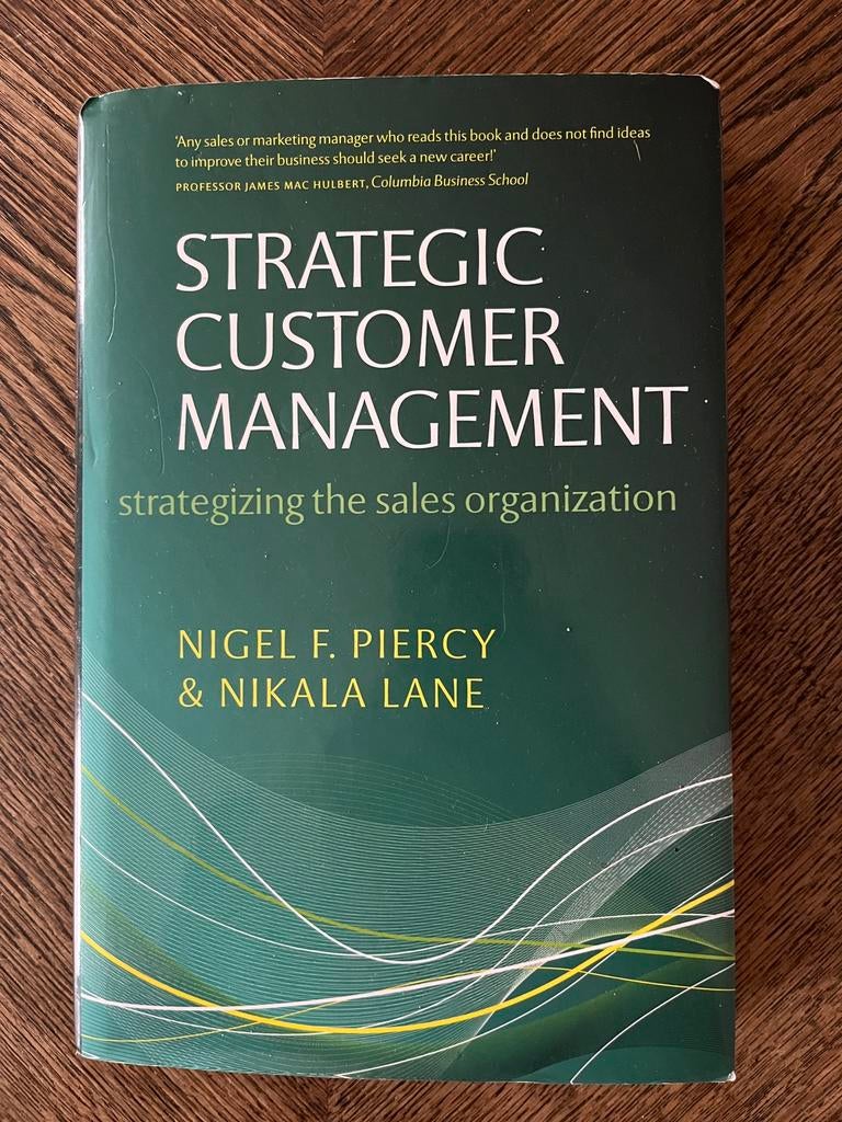 Strategic Customer Management ( Strategizing the Sales Organ, Boeken, Ophalen of Verzenden, Management, Nigel F Piercy, Nikala Lane