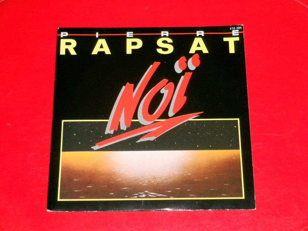 DISQUE 45 TOURS : * PIERRE RAPSAT * NOI *, Enlèvement, Comme neuf, Autres formats