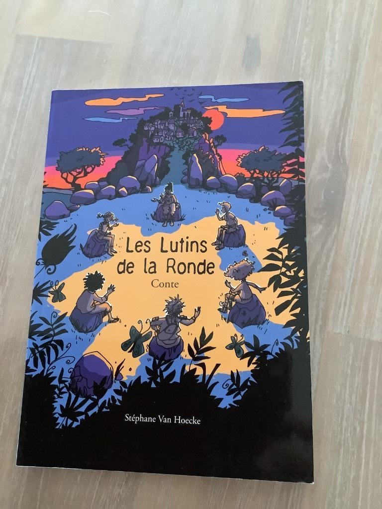 Livre Les Lutins de la Ronde Stéphane Hoecke, Enlèvement ou Envoi, Fiction, Stéphane Van Hoeck, Utilisé
