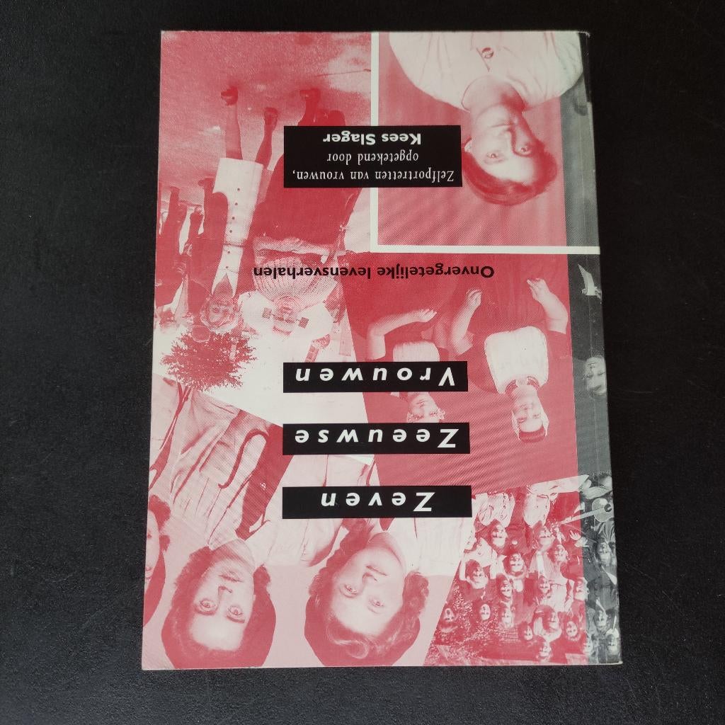 Zeven Zeeuwse Vrouwen - Onvergetelijke levensverhalen, Boeken, Reisverhalen, Ophalen of Verzenden, Nieuw