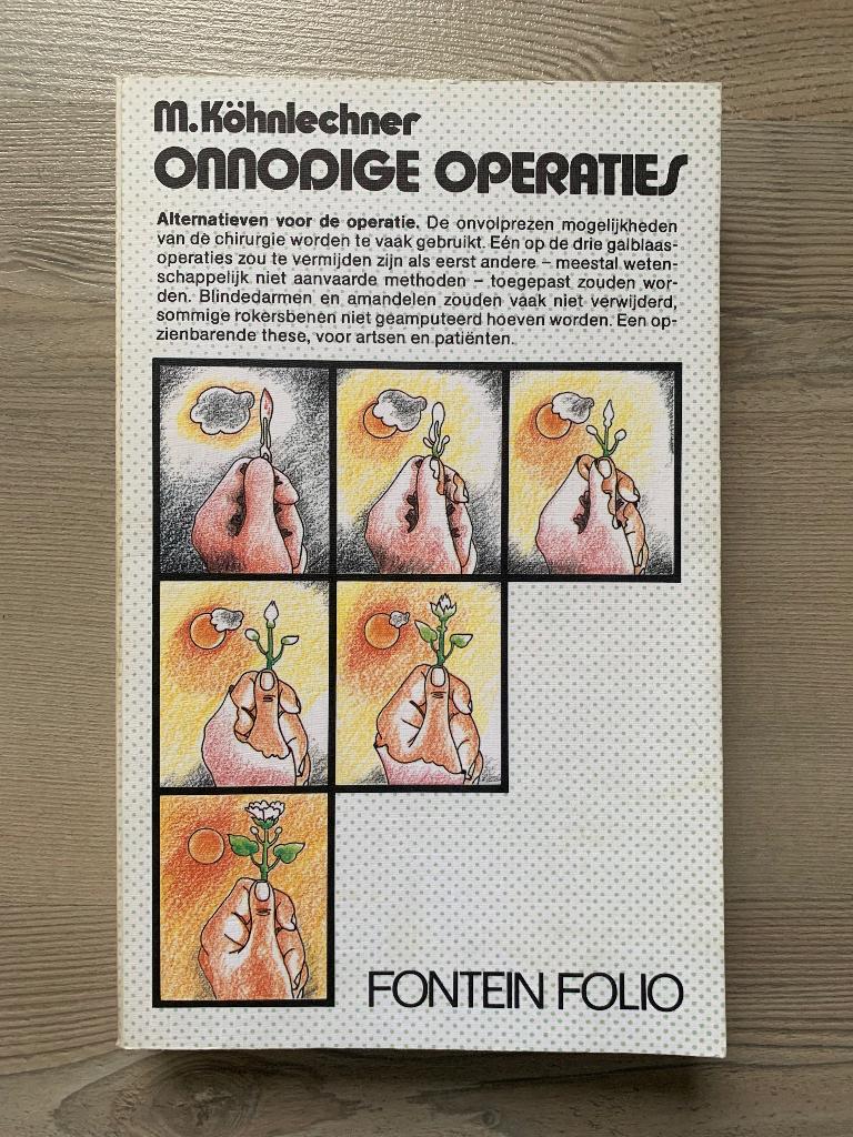 Onnodige operaties, M. Köhnlechner, in perfecte staat, Livres, Santé, Diététique & Alimentation, Enlèvement ou Envoi, Utilisé