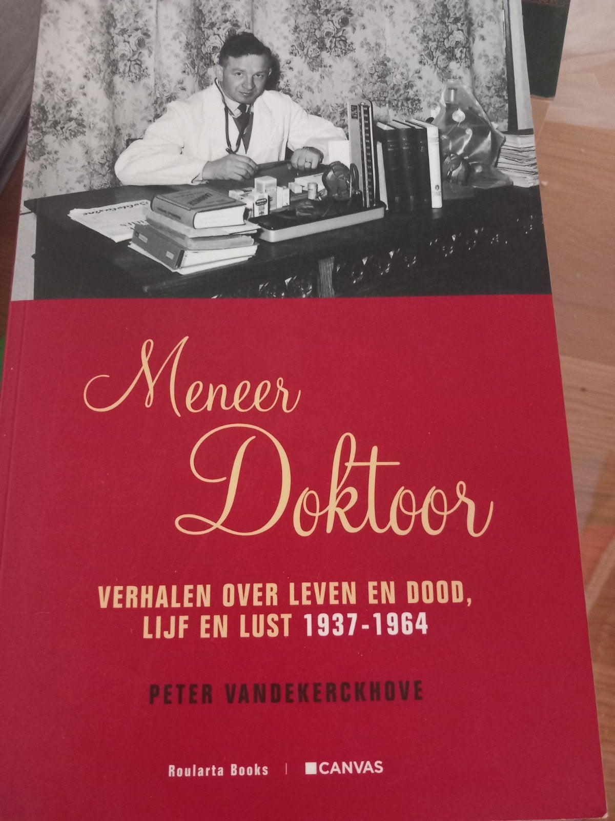 Waargebeurd - meneer doktoor, Ophalen of Verzenden