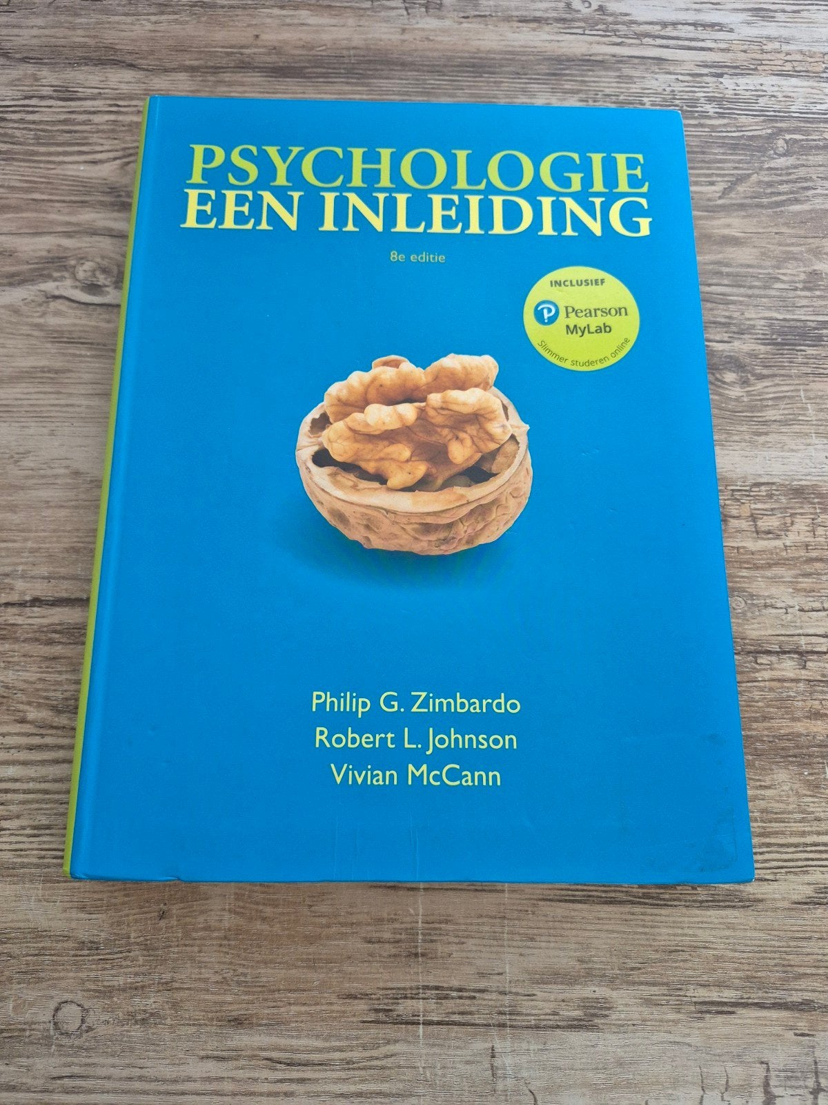 Psychologie een inleiding 8e editie, Ophalen of Verzenden, Gelezen, Overige niveaus, Vivian McCann; Philip Zimbardo; Robert Johnson