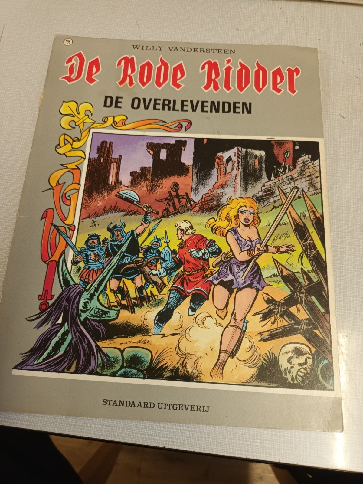 De rode ridder, Enlèvement ou Envoi