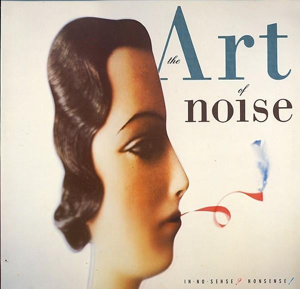 The Art Of Noise – In No Sense? Nonsense!, Enlèvement ou Envoi, Utilisé, 12 pouces