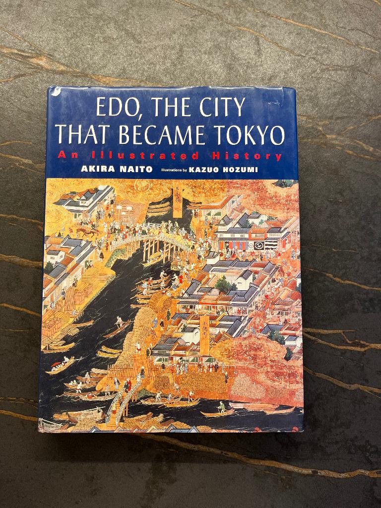 Boek Edo the city that became Tokyo, Ophalen, Zo goed als nieuw, Architectuur algemeen, Akira Naito and Kazuo Hozumi