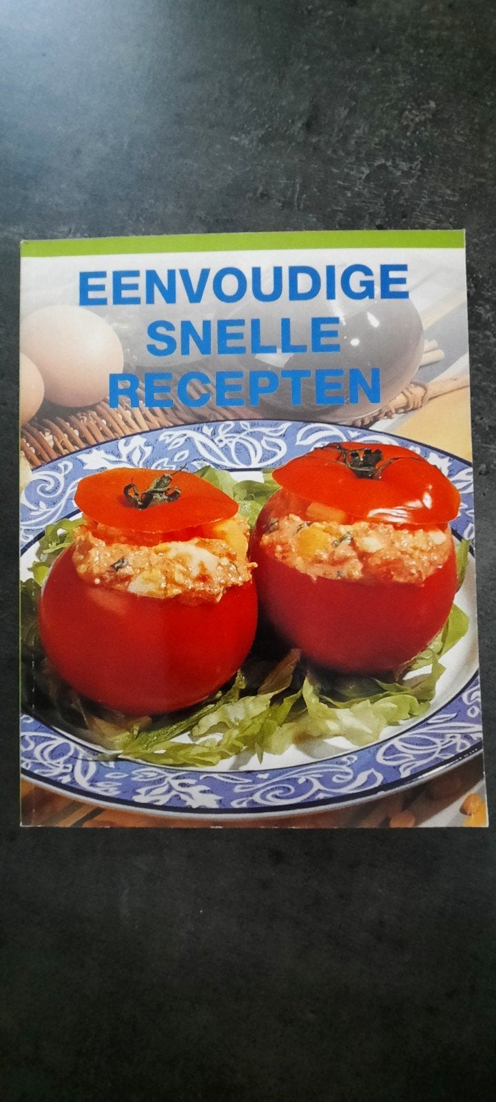 Boek zenvoudige snelle recepten, Ophalen, Gelezen