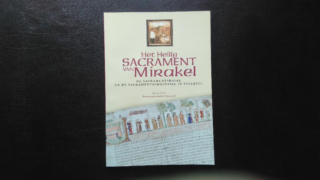 Het Heilig sacrament van Mirakel (Viversel), Ophalen of Verzenden, Gelezen, Alfons Aerts