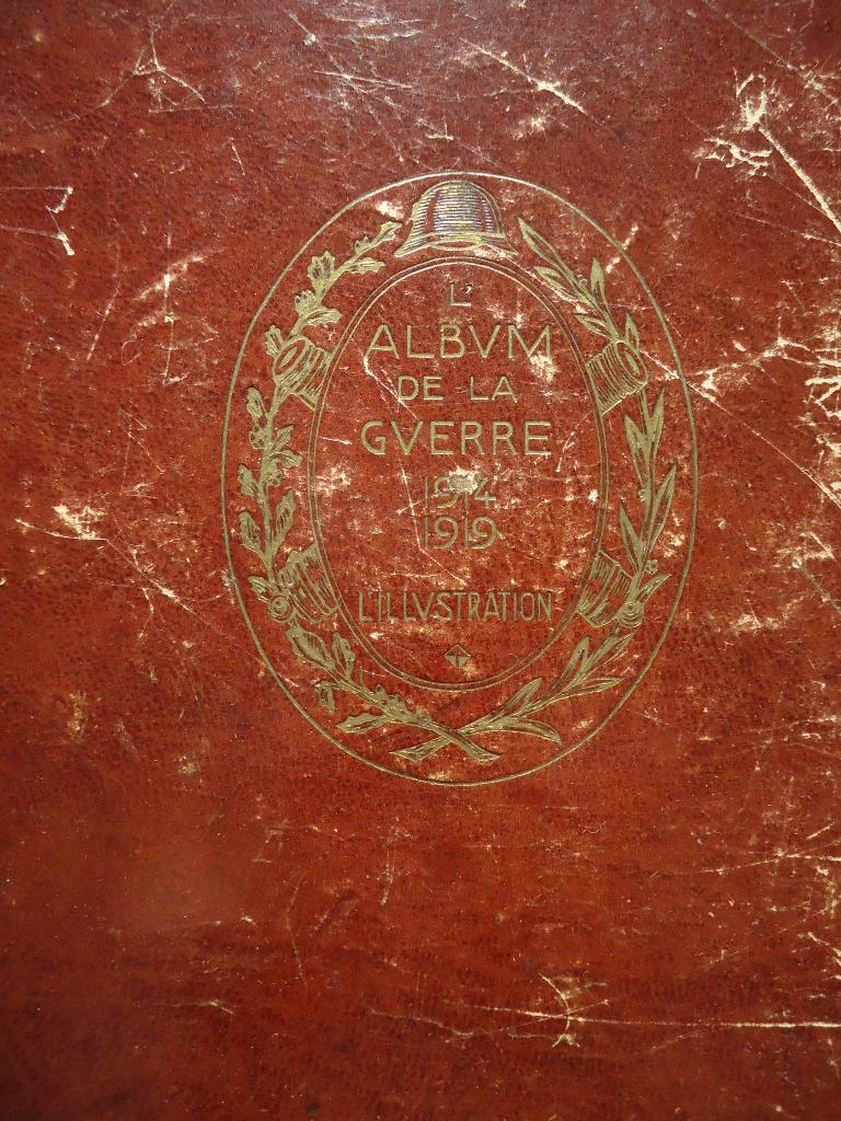 WW1 war 'L' album de la guerre' L'illustration '27 ABBL 2vol, Collections, Enlèvement ou Envoi