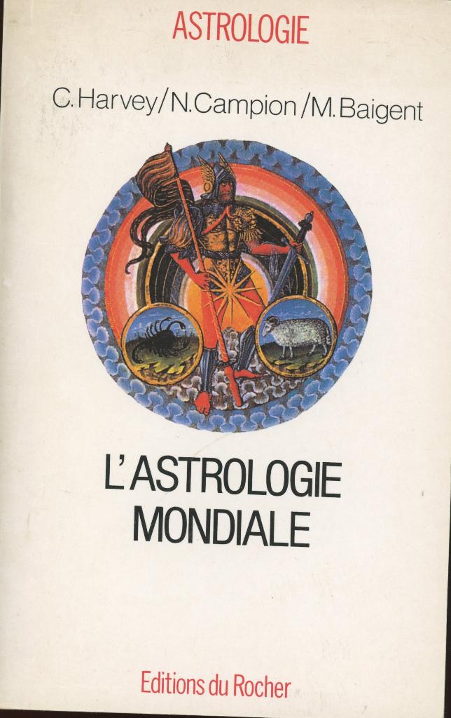 Astrologie Mondiale : Harvey / Campion / Baigent, Livres, Enlèvement ou Envoi, Utilisé, Astrologie