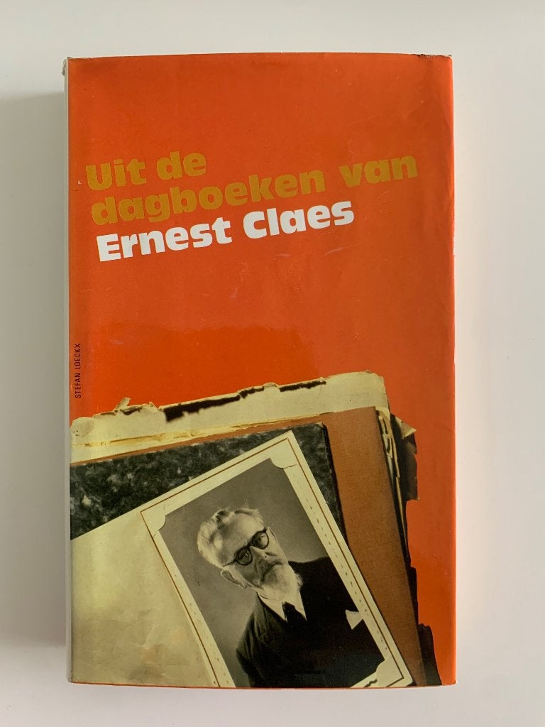 Uit de dagboeken van Ernest Claes Hardcover met stofomslag, Boeken, Ophalen of Verzenden, Zo goed als nieuw