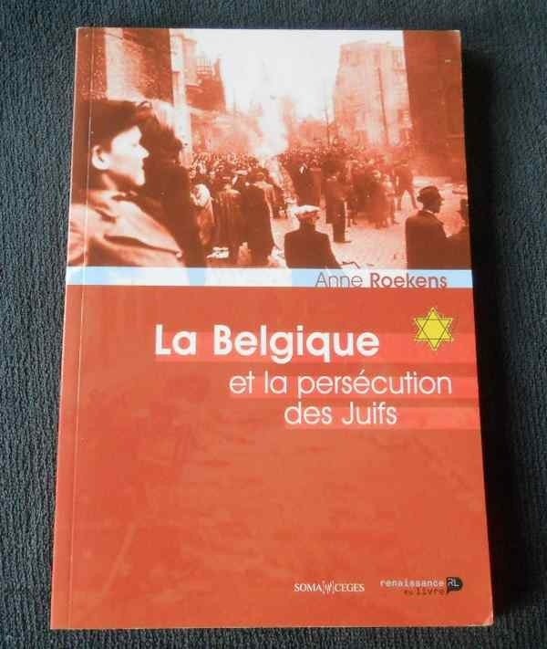 La Belgique et la persécution des juifs (Anne Roekens), Livres, Enlèvement ou Envoi, Utilisé