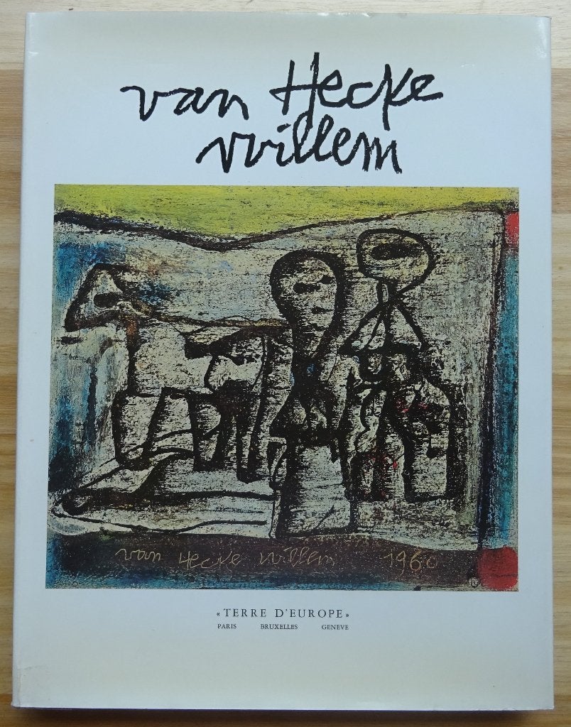 Willem Van Hecke, Monographie, Terre d'Europe 1975, Peinture et dessin, Enlèvement, Utilisé, Eric Standaert