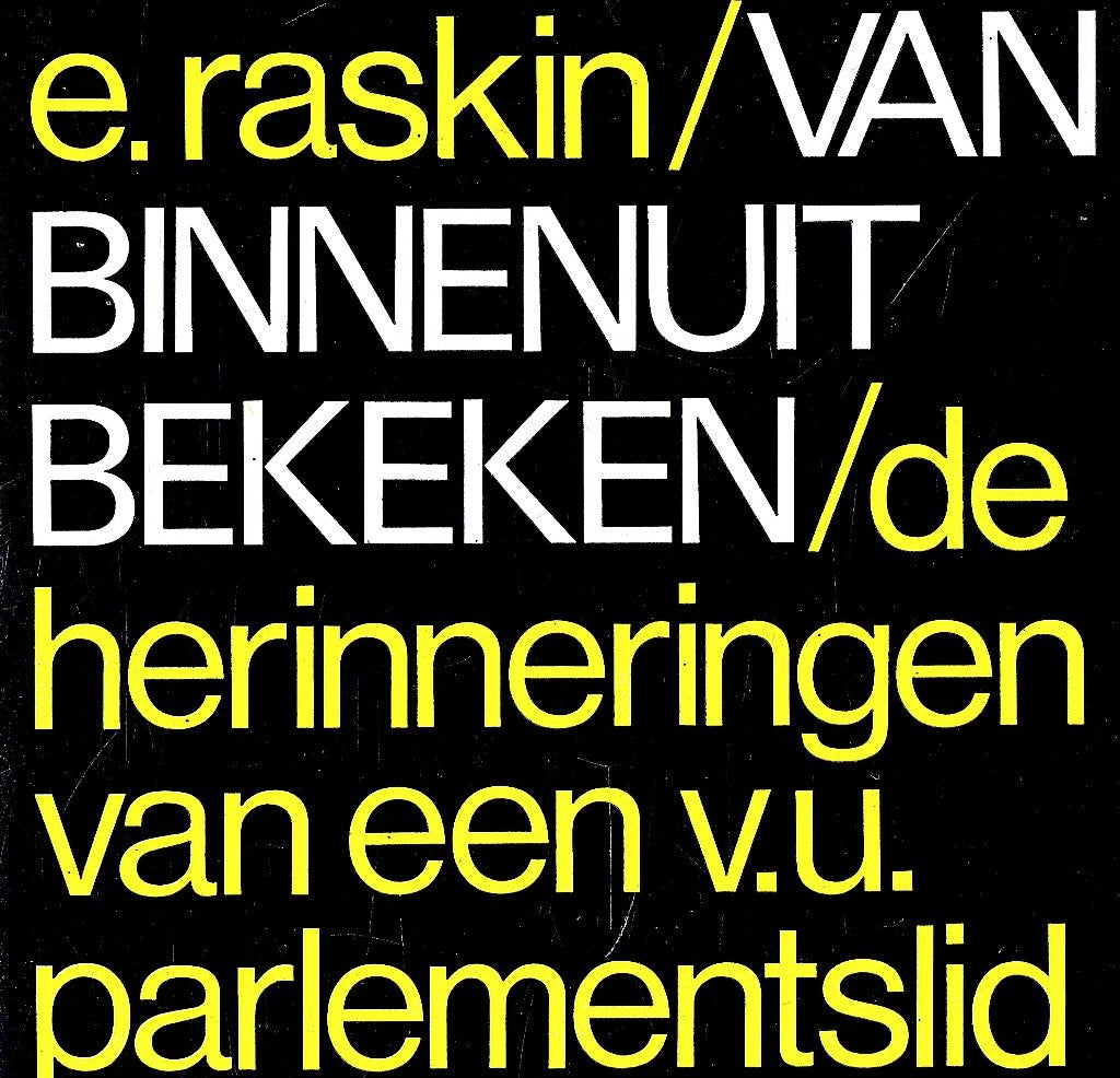 Van binnenuit bekeken.Herinnering V.U.parlementslid.E.Raskin, Livres, Livres Autre, Comme neuf, Enlèvement ou Envoi