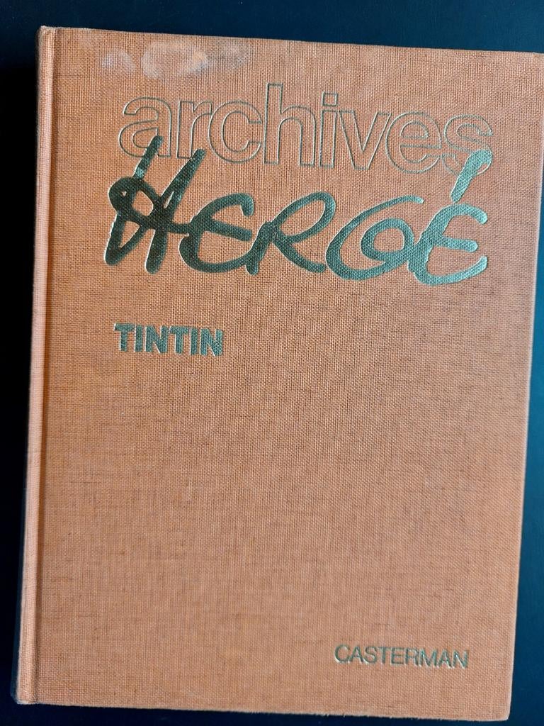 TINTIN HERGÉ ARCHIVES Tome4 Ile noire, le Sceptre ,le Crabe, Enlèvement ou Envoi
