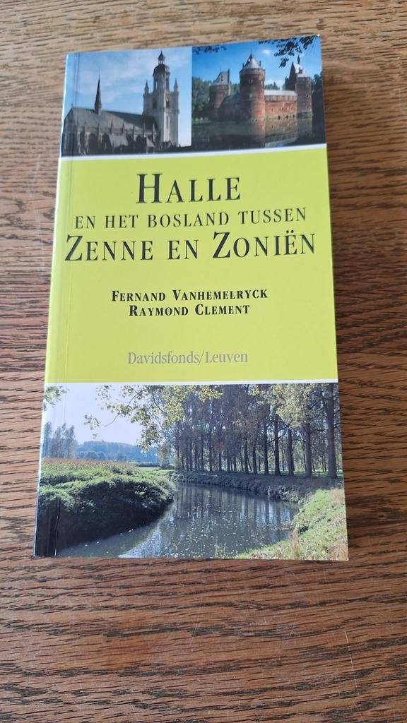 Halle en het bosland tussen Zenne en Zonien, Enlèvement ou Envoi, Neuf, F. Vanhemelryck; R. Clement