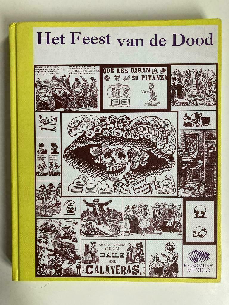 Het Feest van de Dood - Europalia 93 Mexico, Enlèvement ou Envoi