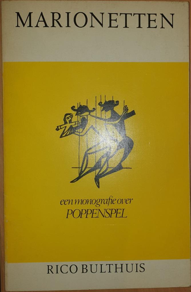 Marionetten. Een monografie over Poppenspel, Gelezen, Bulthuis Rico, Ophalen of Verzenden, Overige onderwerpen