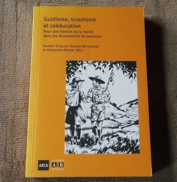 Guidisme, scoutisme et coéducation - histoire de la mixité, Enlèvement ou Envoi, Utilisé, Livre ou Revue