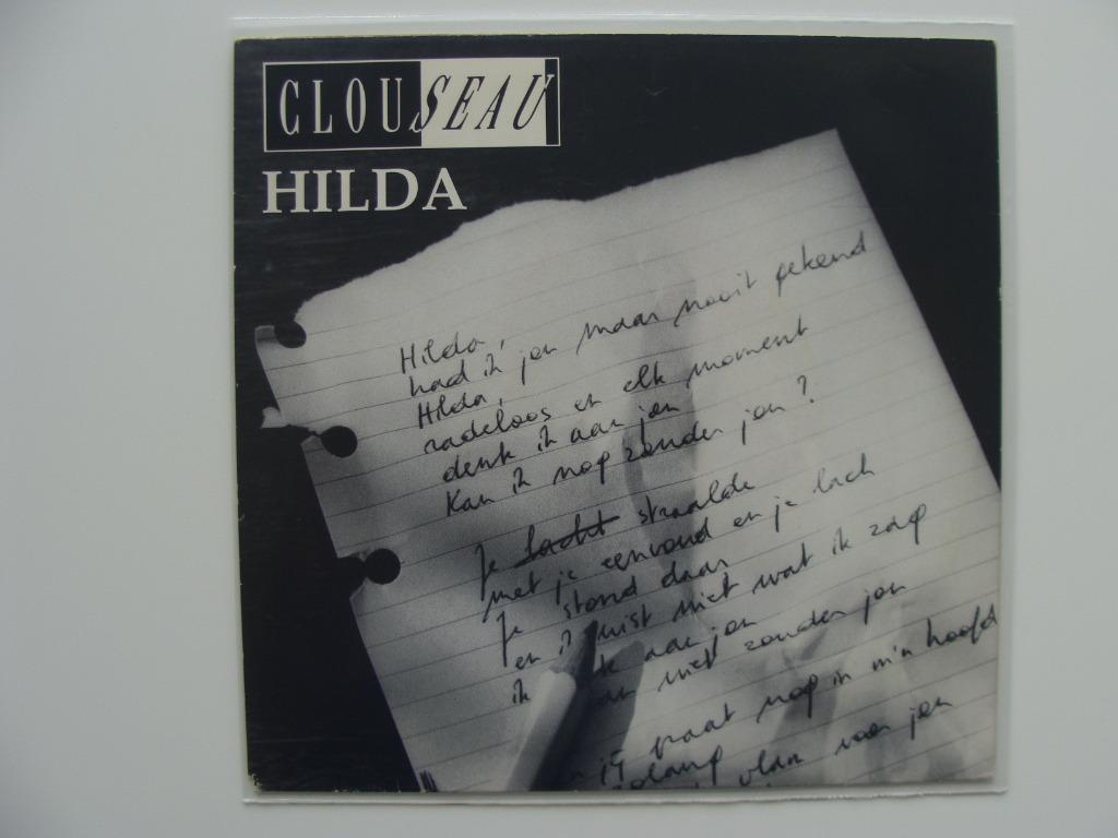 Clouseau – Hilda (1991), Ophalen of Verzenden, Nederlandstalig