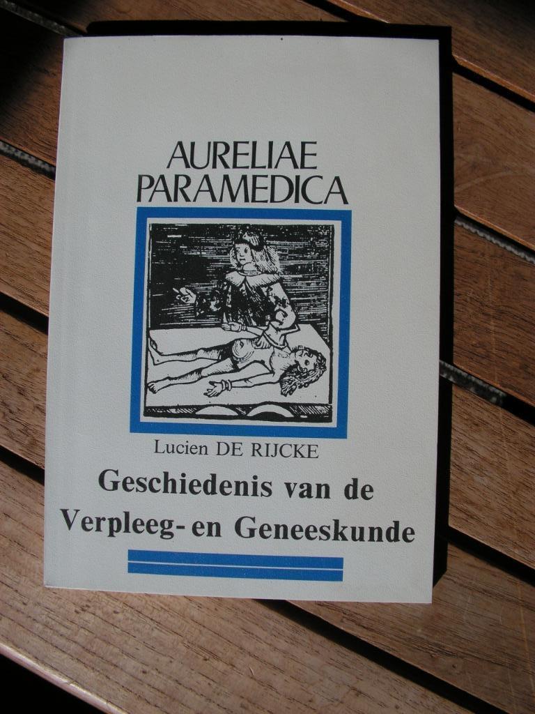 Boek “Geschiedenis van de verpleeg- en geneeskunde”., Ophalen of Verzenden, Zo goed als nieuw, Overige wetenschappen
