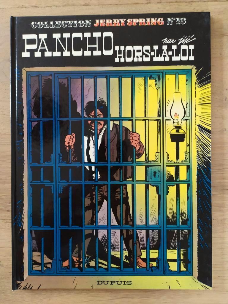 Jerry Spring 13 Pancho hors-la-loi Jijé Re TBE, Une BD, Enlèvement ou Envoi, Comme neuf, Jijé