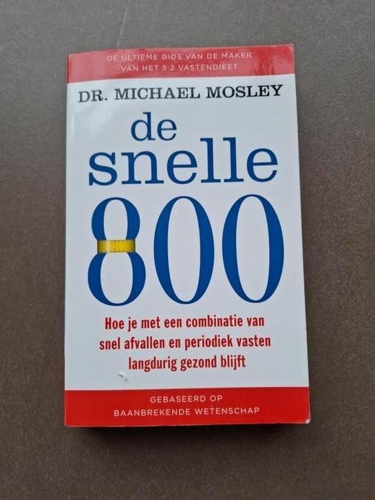 Michael Mosley - De snelle 800, Boeken, Gezondheid, Dieet en Voeding, Zo goed als nieuw, Ophalen of Verzenden